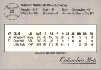 1988 Grand Slam Columbia Mets #23 Danny Naughton Back