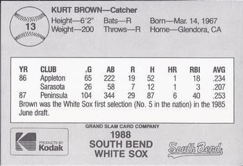1988 Grand Slam South Bend White Sox #13 Kurt Brown Back