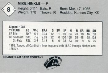 1989 Grand Slam Arkansas Travelers #8 Mike Hinkle Back