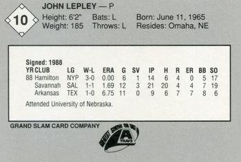 1989 Grand Slam Arkansas Travelers #10 John Lepley Back