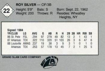 1989 Grand Slam Arkansas Travelers #22 Roy Silver Back