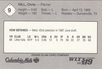 1989 Grand Slam Columbia Mets #9 Chris HIll Back