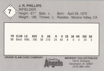 1989 Grand Slam Quad City Angels #7 J.R. Phillips Back
