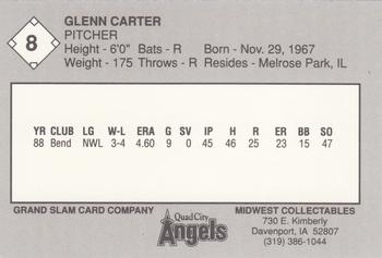 1989 Grand Slam Quad City Angels #8 Glenn Carter Back