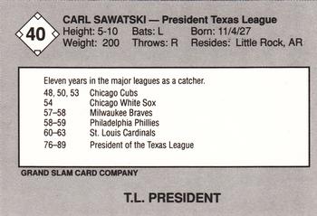 1989 Grand Slam Texas League All-Stars #40 Carl Sawatski Back