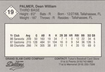 1989 Grand Slam Tulsa Drillers #19 Dean Palmer Back