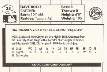1990 Grand Slam Eugene Emeralds #25 Dave Rolls Back
