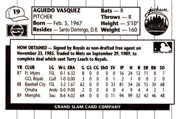 1990 Grand Slam Jackson Mets #19 Aguedo Vasquez Back