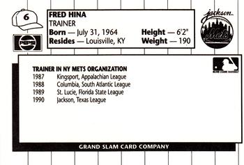 1990 Grand Slam Jackson Mets #6 Fred Hina Back