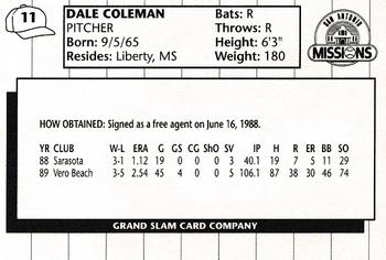1990 Grand Slam San Antonio Missions #11 Dale Coleman Back