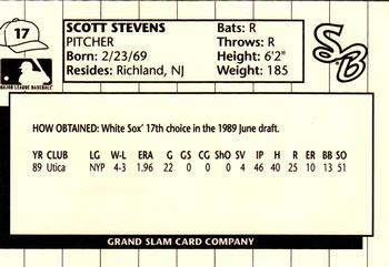 1990 Grand Slam South Bend White Sox #17 Scott Stevens Back