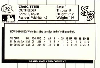 1990 Grand Slam South Bend White Sox #26 Craig Teter Back