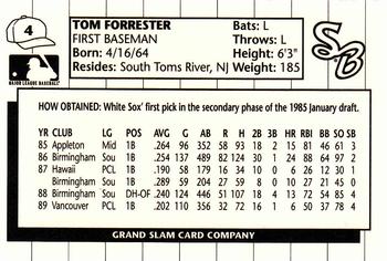 1990 Grand Slam South Bend White Sox #4 Tom Forrester Back