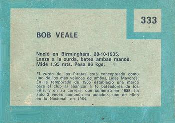 1967 Topps Venezuelan #333 Bob Veale Back