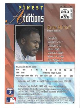 1996 Finest - Refractors #293 Kevin Mitchell Back