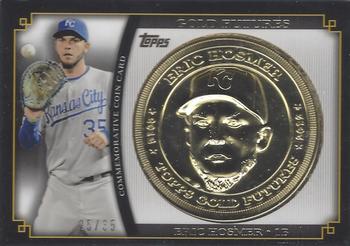 2012 Topps - Gold Futures Coins #GFC-EH Eric Hosmer Front
