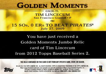 2012 Topps - Golden Moments Jumbo Relics #GMJR-TL Tim Lincecum Back