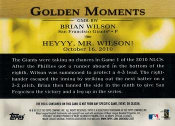 2012 Topps - Golden Moments Relics Gold Sparkle #GMR-BW Brian Wilson Back