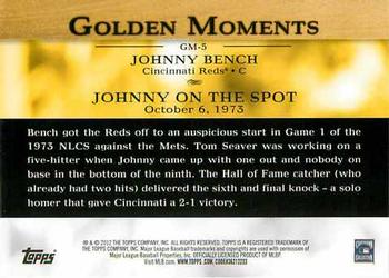 2012 Topps - Golden Moments (Series 2) #GM-5 Johnny Bench Back