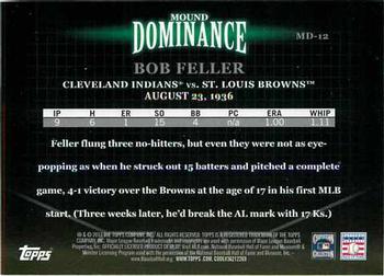 2012 Topps - Mound Dominance #MD-12 Bob Feller Back