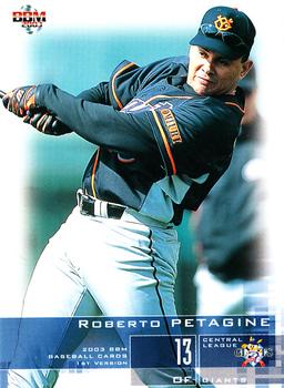 2003 BBM #22 Roberto Petagine Front