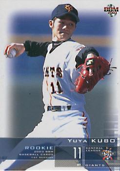 2003 BBM #25 Yuya Kubo Front