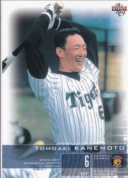 2003 BBM #110 Tomoaki Kanemoto Front