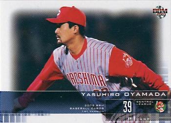 2003 BBM #134 Yasuhiro Oyamada Front