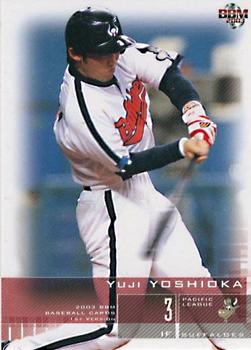2003 BBM #230 Yuji Yoshioka Front
