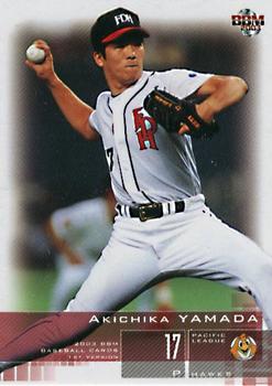 2003 BBM #251 Akichika Yamada Front