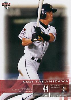 2003 BBM #365 Koji Takamizawa Front