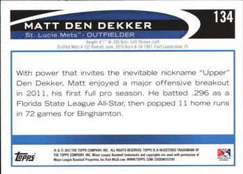 2012 Topps Pro Debut #134 Matt Den Dekker Back