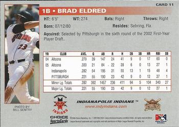 2006 Choice Indianapolis Indians #11 Brad Eldred Back