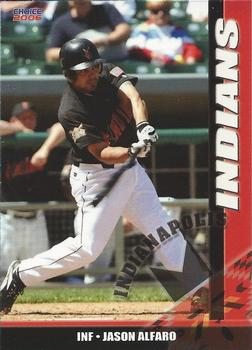 2006 Choice Indianapolis Indians #23 Jason Alfaro Front