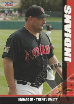 2006 Choice Indianapolis Indians #2 Trent Jewett Front