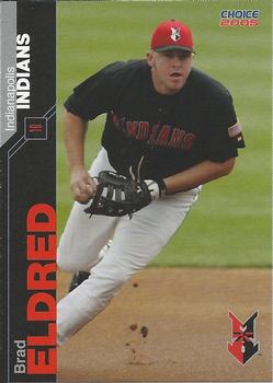 2005 Choice Indianapolis Indians #11 Brad Eldred Front