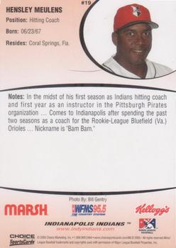 2005 Choice Indianapolis Indians #19 Hensley Meulens Back