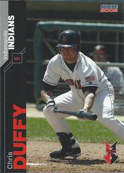 2005 Choice Indianapolis Indians #09 Chris Duffy Front