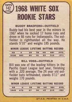 1968 Topps #142 White Sox 1968 Rookie Stars (Buddy Bradford / Bill Voss) Back
