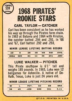 1968 Topps #559 Pirates 1968 Rookie Stars (Carl Taylor / Luke Walker) Back