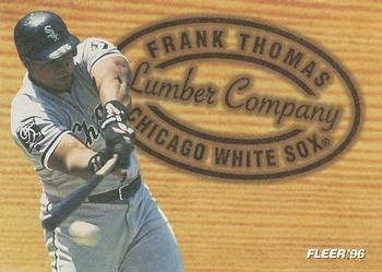 1996 Fleer - Lumber Company #10 Frank Thomas Front