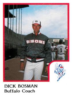 1986 ProCards Buffalo Bisons #NNO Dick Bosman Front