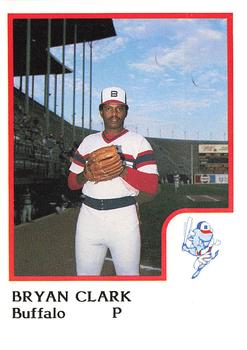 1986 ProCards Buffalo Bisons #NNO Bryan Clark Front