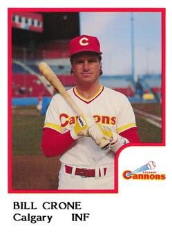 1986 ProCards Calgary Cannons #5 Bill Crone Front
