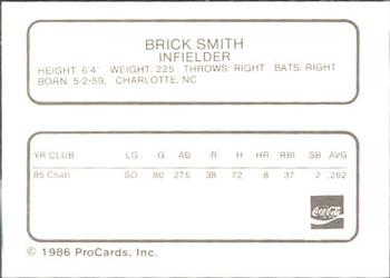 1986 ProCards Chattanooga Lookouts #23 Brick Smith Back