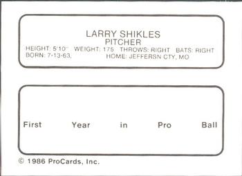 1986 ProCards Greensboro Hornets #22 Larry Shikles Back