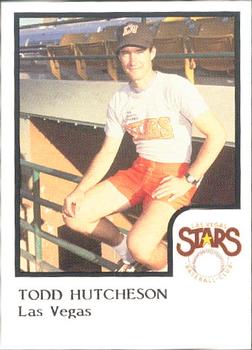 1986 ProCards Las Vegas Stars #8 Todd Hutcheson Front