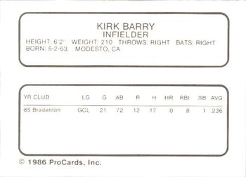 1986 ProCards Macon Pirates #3 Kirk Barry Back