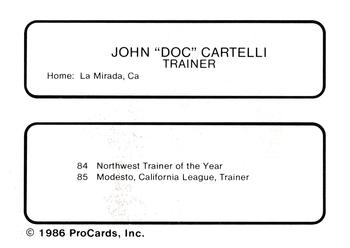 1986 ProCards Modesto A's #NNO John Cartelli Back