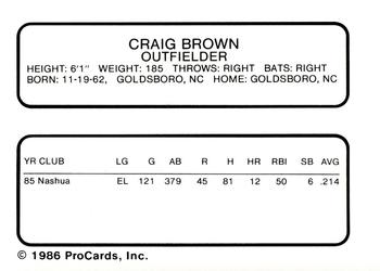 1986 ProCards Nashua Pirates #4 Craig Brown Back